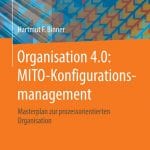 Organisation 4.0: MITO-Konfigurationsmanagement